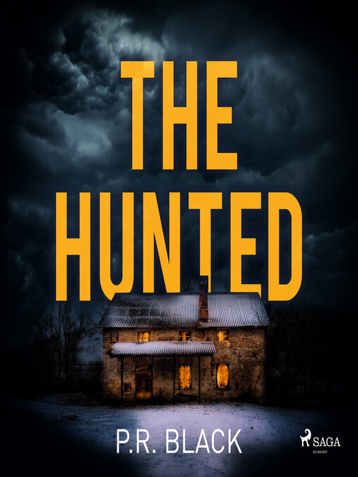 Title details for The Hunted by P.R. Black - Available